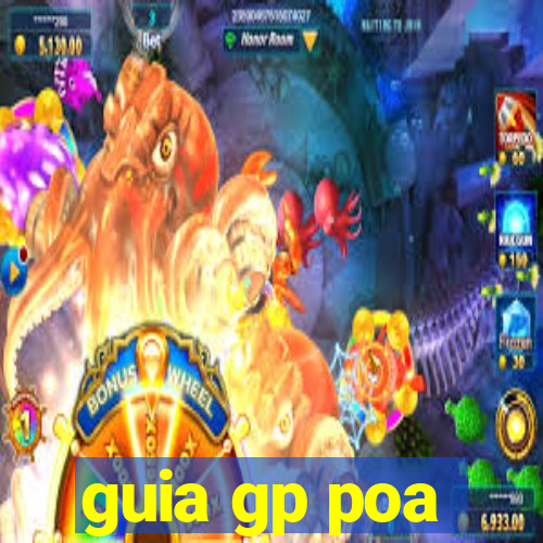 guia gp poa